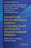 Selected Springer Nature Proceedings in Technology Transfer- Selected Articles from the International Conference on Emerging Concepts and Research in Integrated Sustainable Adaptation Paperback