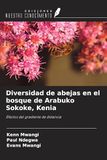 Diversidad Ediciones Nuestro Conocimiento Diversidad de abejas en el bosque de Arabuko Sokoke, Kenia Paperback