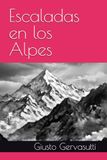 Escaladas en los Alpes
