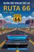 Guía Libri GmbH Guía de viaje de la Ruta 66 2026 - 2027