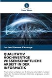 Qualitativ Verlag Unser Wissen Qualitativ Hochwertige Wissenschaftliche Arbeit in Der Informatik