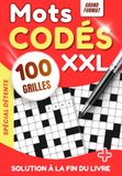 Mots Codés Gros Caractères: 100 grandes grilles avec solutions et index des mots | Grand format adultes et seniors | DMLA