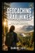 Geocaching Trail Hikes: 15 Easy Outdoor Treasure Hunts With Scenic Walks & Weekend Itineraries