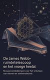 De Waries B.V. De James Webb-ruimtetelescoop en het vroege heelal