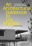 Architectural Angel City Press An Architectural Guidebook to Los Angeles