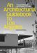 Architectural Angel City Press An Architectural Guidebook to Los Angeles