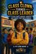 Class Clown, Turned Class Leader: A Story About Growth, Honesty, and Leadership for Kids