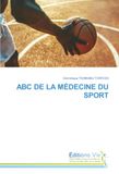 ABC OmniScriptum SRL ABC DE LA MÉDECINE DU SPORT Paperback