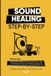 SOUND Wing Book Sound Healing Step-by-Step