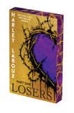 Losers Losers: Part One: Deluxe Limited Edition Paperback