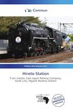 Hiroto Station: Paperback, 72 pages, Stefanu Elias Aloysius, OmniScriptum
