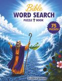 Bible Word Search Puzzle Book: Large Print Old Testament Bible Word Search Puzzle Book: 75 Bible Word Search Puzzles Featuring People, Places, and ... | Easy-to-Read for Adults, Seniors, and Teens