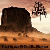 Rock Inc Folter Records Road Agents Of The Blast Furnace