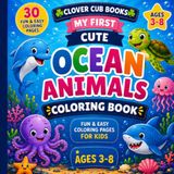 My First Cute Ocean Animals Coloring Book