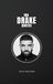 100 Drake 100 Drake Quotes