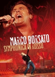 Borsato, Marco Symphonica in Rosso dvd
