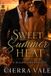Sweet The Sweet Heat Billionaires- Sweet Summer Heat Paperback