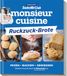 Monsieur Cuisine by ZauberMix - Ruckzuck-Brote
