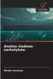 Analiza OmniScriptum SRL Analiza śladowa narkotyków