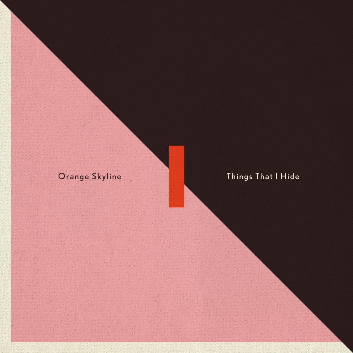 Universal Music Nederland Things That I Hide (LP) - 0602557230956