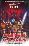 Mind Games: Book Five of Strange Haunts