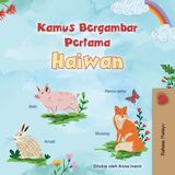 First Malay Bedtime Collection: First Picture Dictionary - Animals (Malay Children's Book)