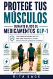 PROTEGE TUS MÚSCULOS