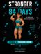 STRONGER IN 84 DAYS – Phase 2: Phase 2