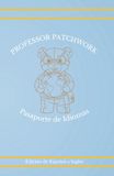 Professor Patchwork Professor Patchwork Pasaporte de Idiomas: Edición de Español a Inglés