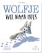 Wolfje Gottmer Wolfje wil naar huis