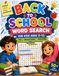 Back to School Word Search Activity Book for Kids Ages 8–10