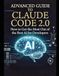 Advanced Guide to Claude Code 2.0: How to Get the Most Out of the Best AI for Developers