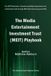 The Libri GmbH The Media Entertainment Investment Trust (MEIT) Playbook