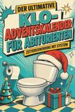 Der tiptop Der ultimative Klo-Adventskalender für Abiturienten