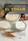 Cómo Libri GmbH Cómo curarse con el yogur