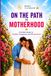 ON THE PATH TO MOTHERHOOD: A Complete Holistic Guide to Fertility, Pregnancy, and Motherhood by Boris Vildbaum