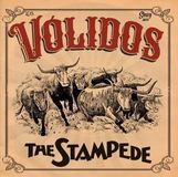 Sonic Rendezvous Los Volidos - The Stampede (7" Vinyl)