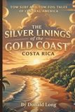 The Costa RIca DEAD RECONING TOW SURF TOW FOIL TALES