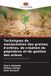 Techniques Editions Notre Savoir Techniques de manipulation des graines d'arbres, de création de pépinières et de gestion des arbres