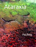 Ataraxia Pau Roig
