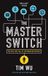 The Penguin Random House Ireland The Master Switch: The Rise and Fall of Information Empires Paperback