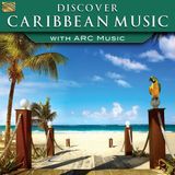 Various Arc Music Various Artists - Discover Caribbean Music (CD)