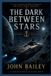 The Libri GmbH Shadows of Aurora-The Dark Between Stars