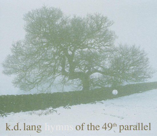 Hymns Nonesuch Hymns Of The 49th Parallel