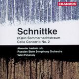 PIAS Nederland Chandos Records Schnittke: Cello Concerto No. 2 | (K)ein Sommernachtstraum (CD)