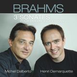 Warner Music Brahms: 3 Sonatas for Violin and Piano (Demarquette, Dalberto)