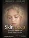 SKIN DEEP