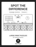 Spot the Difference: Nostalgic America: 30 Large-Print Picture Puzzles for Adults & Seniors