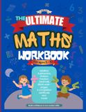 The Ultimate Maths Workbook For Ages 5 - 10