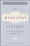 The Wiley-VCH GmbH The Peaceful Sleeper: An Intuitive Approach to Baby Sleep Paperback